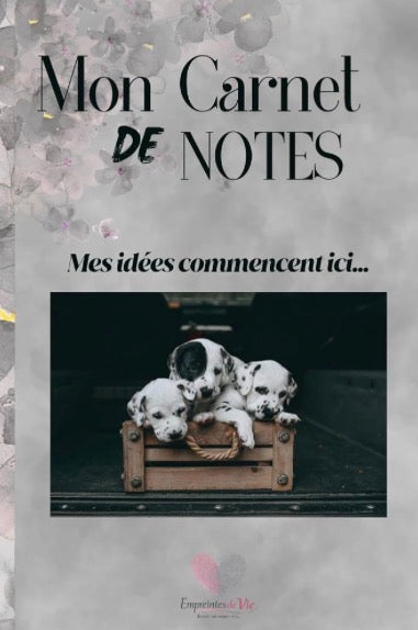 Mon Carnet de Notes "DALMATIEN"  : mes idées commencent ici...
