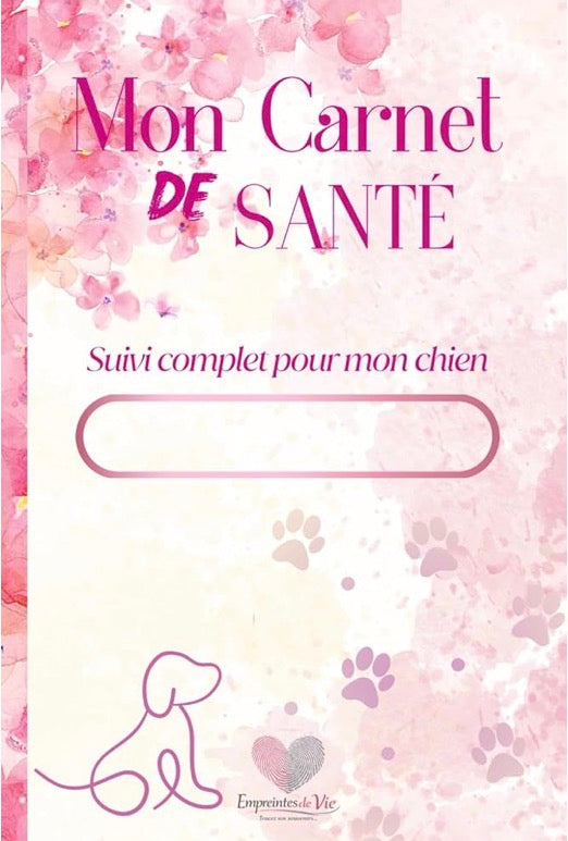 Mon Carnet de Santé : suivi complet pour mon chien