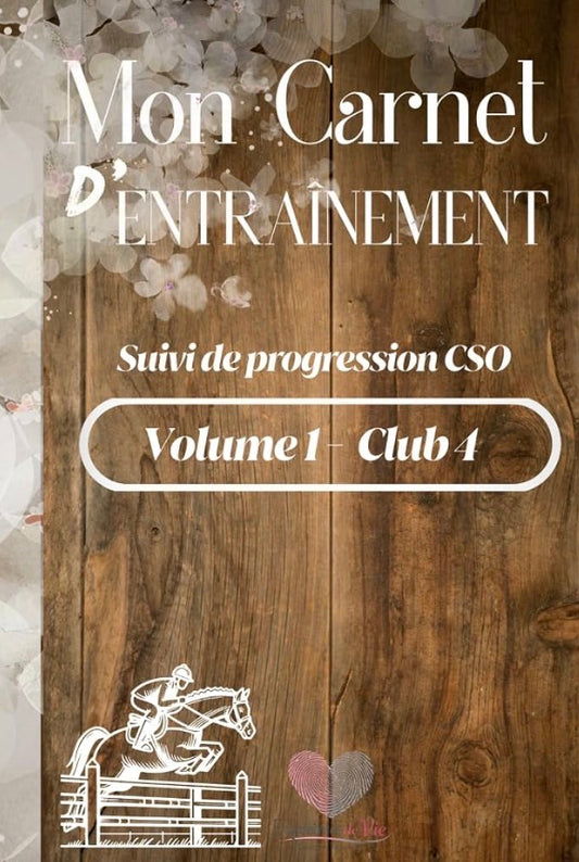 Mon Carnet d’Entraînement : Volume 1 - Club 4