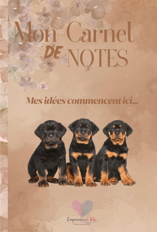 Mon Carnet de Notes "ROTTWEILER" : mes idées commencent ici...