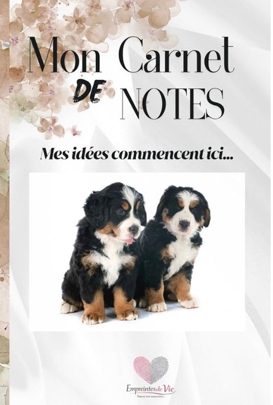 Mon Carnet de Notes "BOUVIER BERNOIS" : mes idées commencent ici...