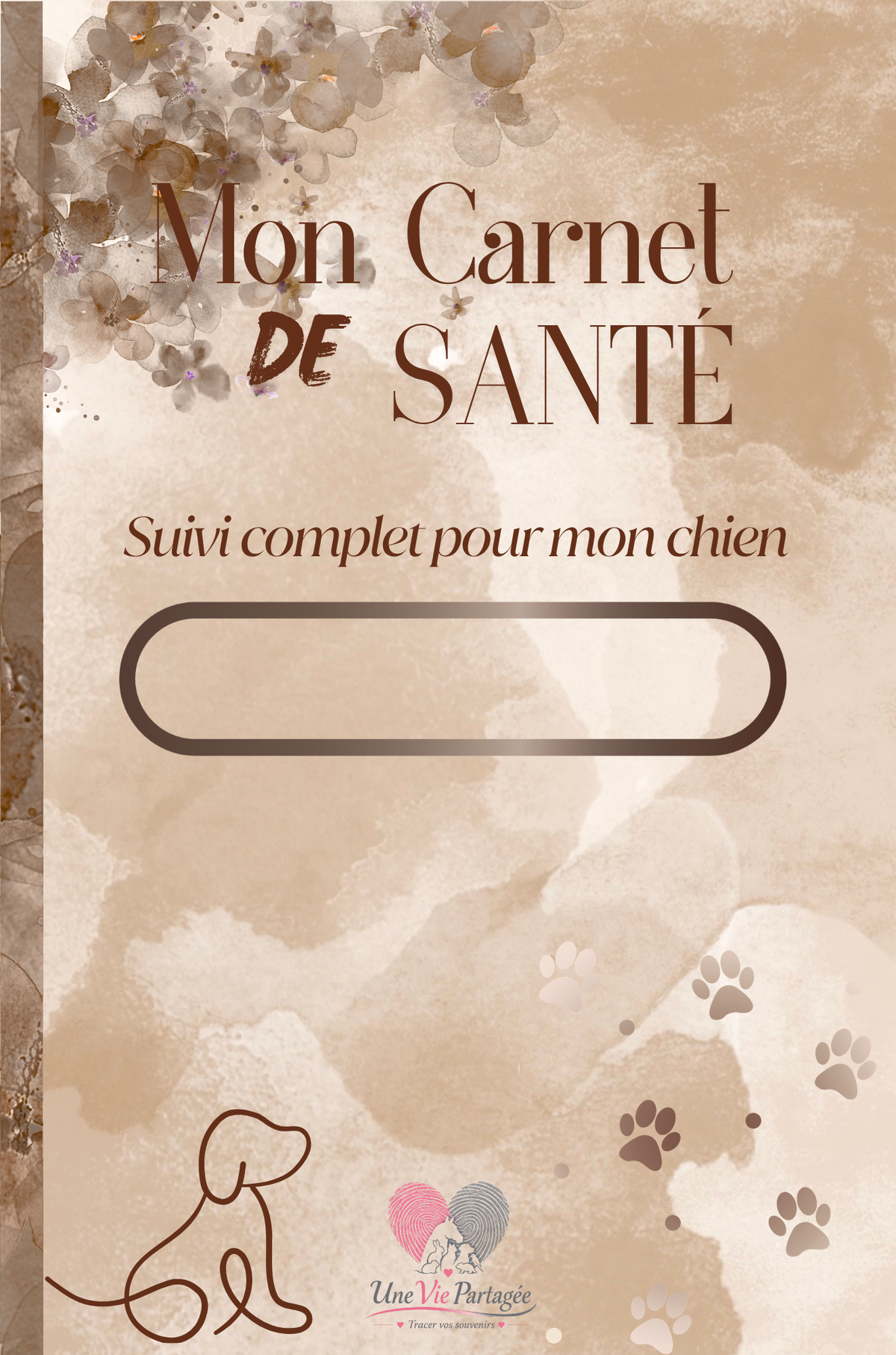 Mon Carnet de Santé : suivi complet pour mon chien